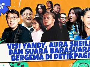Visi Yandy, Aura Sheila dan Suara Barasuara Bergema di detikPagi