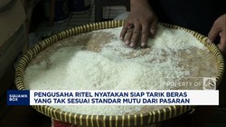 Video: Ramai Beras Oplosan, Bos Ritel Siap Tarik Yang Tak Sesuai Mutu