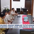 Video: Prabowo Cerita ke Jokowi Hasil Diplomasi ke Sejumlah Negara