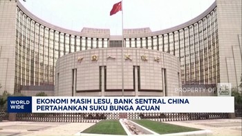 Video: Ekonomi Masih Lesu, Bank Sentral China Tahan Suku Bunga Acuan