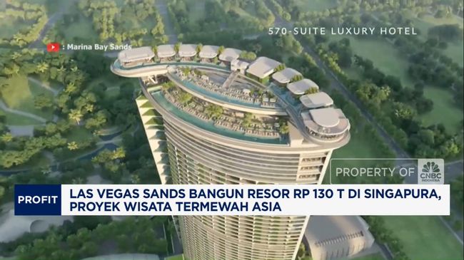 Video: Resor Rp130 Triliun Dibangun di Singapura, Termewah se-Asia