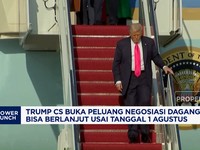 Video: Trump Cs Buka Peluang Negosiasi Berlanjut Setelah 1 Agustus