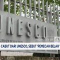 Video: Trump Putuskan AS Cabut dari UNESCO, Sebut 'Pemecah Belah'