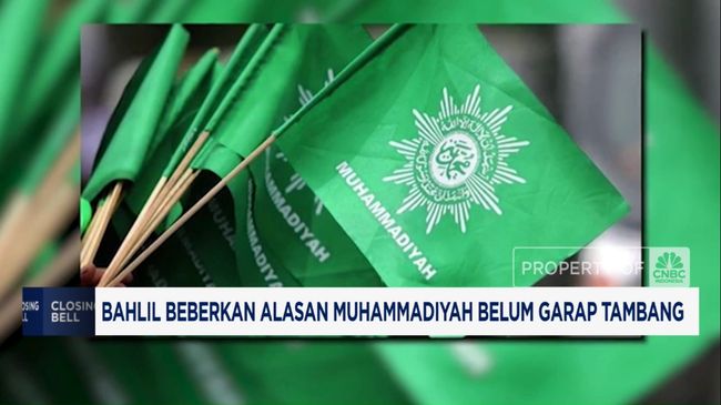 Video: Bahlil Bongkar Alasan Muhammadiyah Belum Garap Tambang