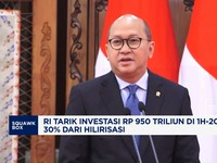 Video:RI Tarik Investasi Rp950 Triliun di 1H-2025, 30% Dari Hilirisasi