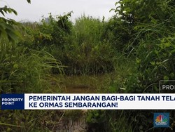 Video: Pemerintah Diminta Tak Asal Bagi Tanah Telantar ke Ormas