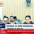 Video: Alasan Rapat Komisi XI DPR - Danantara Digelar Tertutup