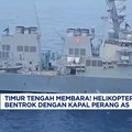 Video:Timur Tengah Membara! Helikopter Iran Bentrok Vs Kapal Perang AS