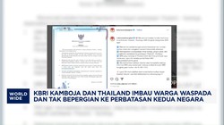 Video: Ada Konflik Militer, KBRI Kamboja & Thailand Imbau WNI Waspada