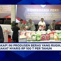 Video: Ini Produsen Beras Yang Rugikan Masyarakat Nyaris Rp100 Triliun