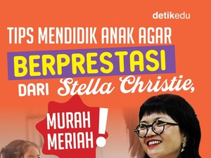 Infografis: Tips Mendidik Anak agar Berprestasi dari Stella Christie!