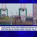 Video: Industri Baja Kebanjiran Impor, Pelaku Industri Ketar-Ketir