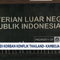 Video: Kemlu Pastikan Tak Ada WNI Jadi Korban Konflik Kamboja-Thailand