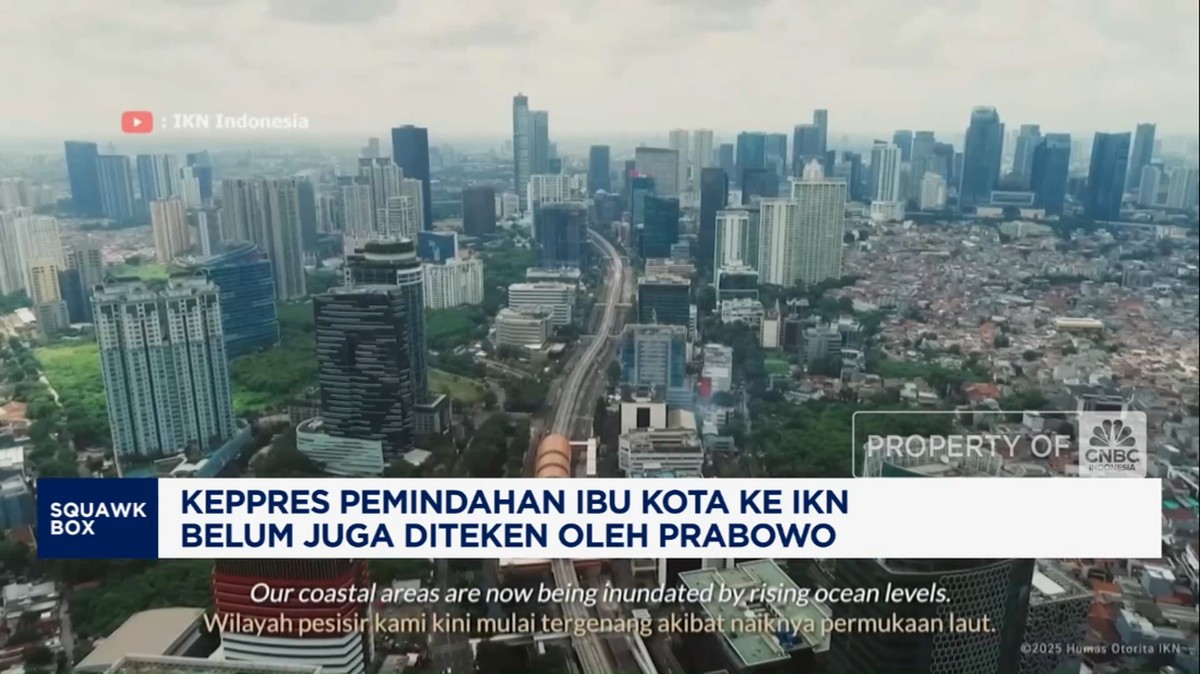 Video: Prabowo Belum Teken Keppres Pemindahan Ibu Kota ke IKN, Kenapa?