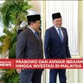 Video: Prabowo Sambut Anwar Ibrahim, Bahas Investasi - Konflik Kamboja