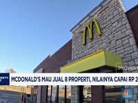 Video: Mcdonald's Mau Jual 8 Properti, Nilainya Capai Rp 2,5 Triliun
