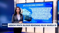 Video: Heboh! PPATK Blokir Rekening Milik Warga RI