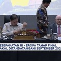 Kesepakatan RI-Eropa Tahap Final Bakal Ditandatangani September 2025
