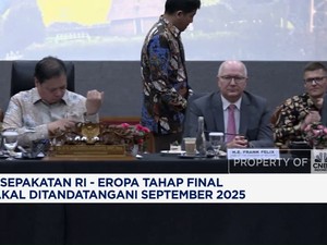 Kesepakatan RI-Eropa Tahap Final Bakal Ditandatangani September 2025