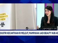 Video: RI Mau jadi Beauty Hub Asia, Industri Kecantikan RI Harus Apa?