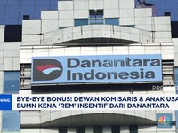 Video: Bye Bonus! Danantara 'Rem' Insentif Komisaris & Anak Usaha BUMN