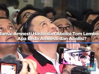 Ramai Amnesti Hasto-Abolisi Tom Lembong, Apa Itu Amnesti dan Abolisi