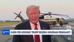 Video: Kursi FED Kosong! Trump Segera Umumkan Pengganti