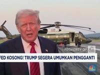 Video: Kursi FED Kosong! Trump Segera Umumkan Pengganti
