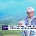 Video: Zulhas Tegaskan Dana Desa Bukan Jaminan Utang Koperasi