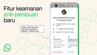 Ini Dia Fitur Baru WhatsApp untuk Lindungi Pengguna dari Penipuan