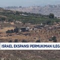 Video: Israel Ekspansi Pemukiman Ilegal di Tepi Barat