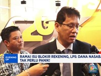 Video: Ramai Isu Blokir Rekening, LPS Pastikan Dana Nasabah Tetap Aman