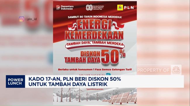 Video: Kado 17-an, PLN Beri Diskon 50% untuk Tambah Daya Listrik