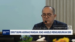 Video: Dirut BUMN Agrinas Pangan Joao Angelo Mengundurkan Diri