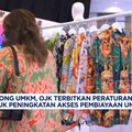 Video: Dorong UMKM, OJK Terbitkan Peraturan Khusus 