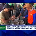 Video: Biang Kerok Harga Beras Naik Saat Stok Melimpah