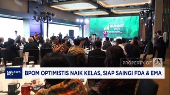 Video: BPOM Optimistis Naik Kelas, Siap Saingi FDA & EMA