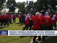 Video: Masak Hingga Dandan, Semarak Perayaan Kemerdekaan TNI di Sumut