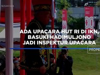 Ada Upacara Hut RI di IKN, Basuki Hadimuljono Jadi Inspektur Upacara