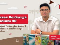 Simak! Ini Kisah Dibalik Sukses Pendiri Project 1945 Sebelum 30 Tahun