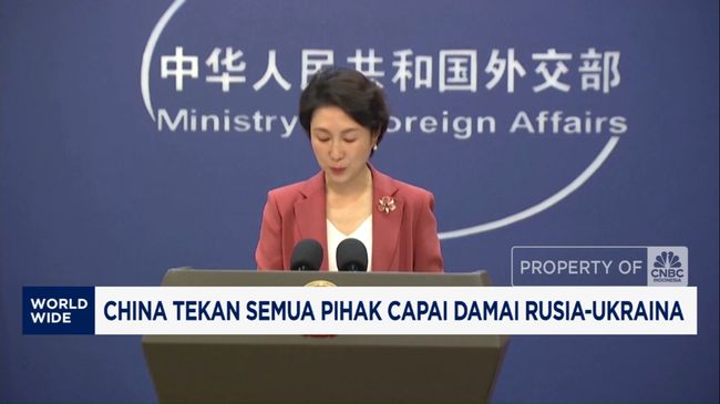 Video: China Tekan Semua Pihak Capai Damai Rusia-Ukraina