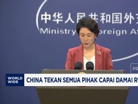 Video: China Tekan Semua Pihak Capai Damai Rusia-Ukraina