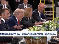 Video: Macron Minta Eropa Ikut Pertemuan Trump-Putin-Zelenskyy