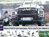 Video: Otomotif China Bakal Fokus Logistik & Tambang di RI