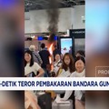 Video: Detik-detik Teror Pembakaran Bandara Guncang Italia
