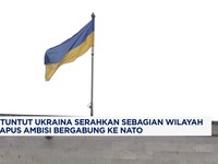 Video: Putin Mau Ukraina Serahkan Sebagian Wilayah & Larang Masuk NATO