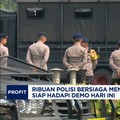 Video: Ribuan Polisi Bersiaga di Gedung DPR Hadapi Demo Hari Ini