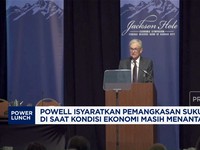 Video: Powell Isyaratkan Pangkas Suku Bunga The Fed