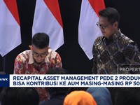 Video: Punya 2 Produk Baru,Recapital Asset Management Kerek Target AUM