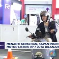 Video: Menanti Kepastian, Kapan Insentif Motor Listrik Rp 7 Juta Dilan